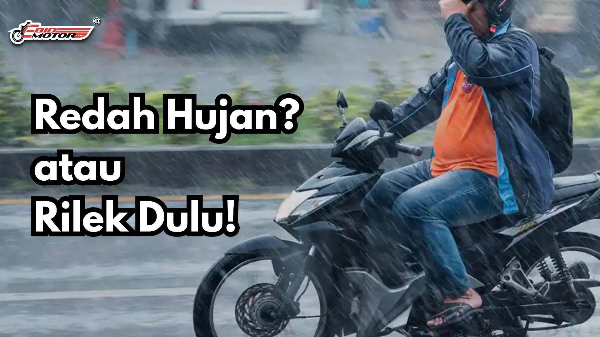 Pahlawan Hujan Atau Calon Hospital?