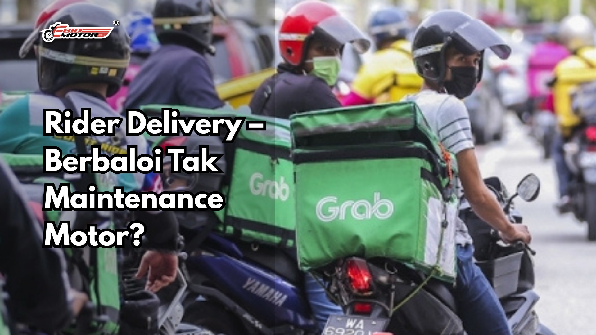 Rider Delivery - Berbaloi Tak Dengan Maintenance Motor?