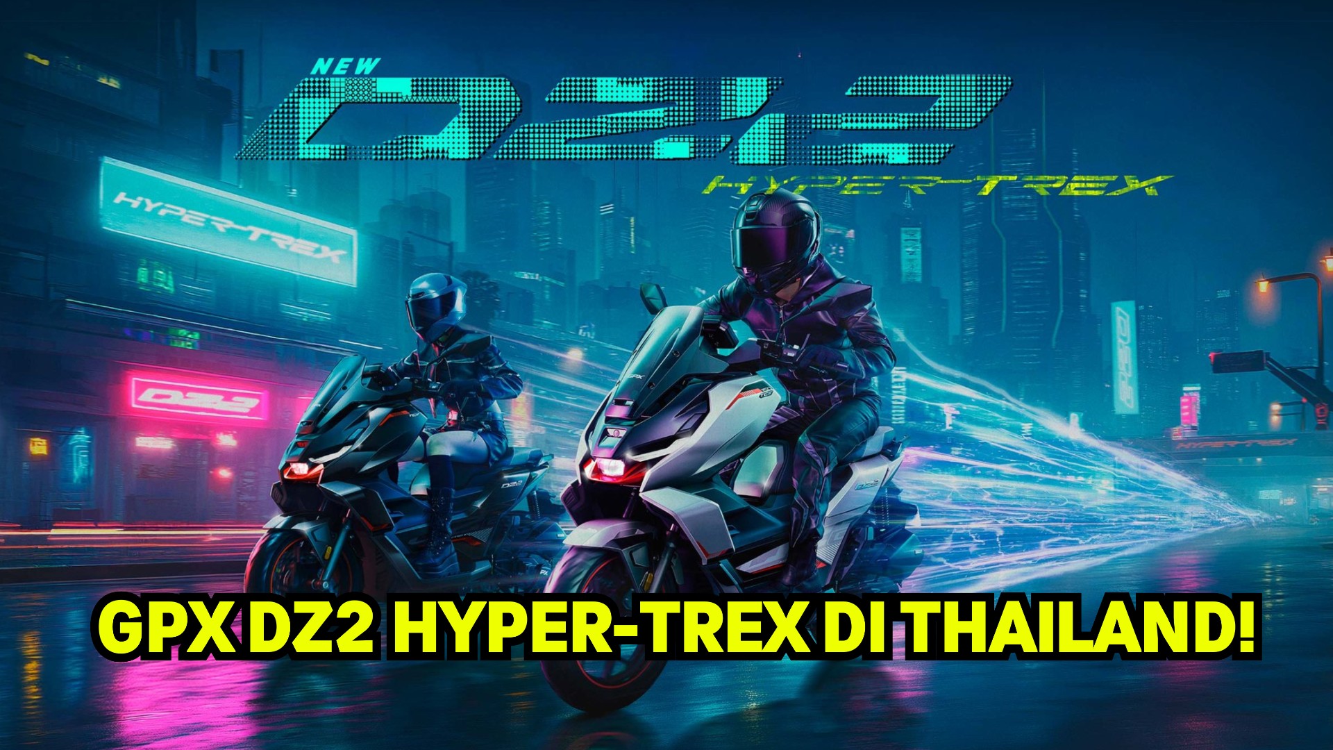 GPX Lancar DZ2 Hyper Trex! Enjin 150cc, Dari RM9.4K!